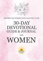 30-Day Devotional Guide & Journal for Women on a pink watercolor background with floral design.