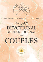 7-Day Devotional Guide and Journal for Couples (PDF)