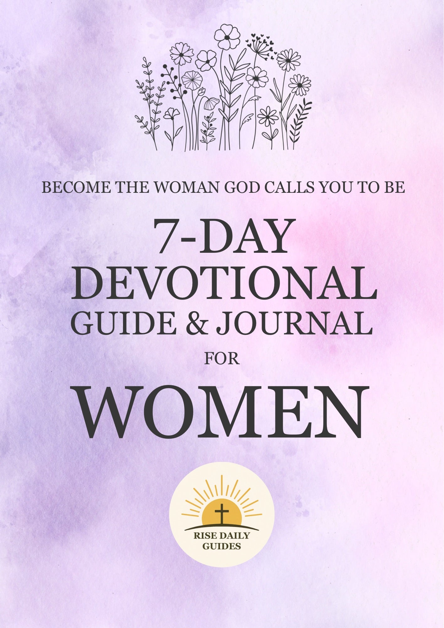 7-Day Devotional Guide and Journal for Women (PDF)